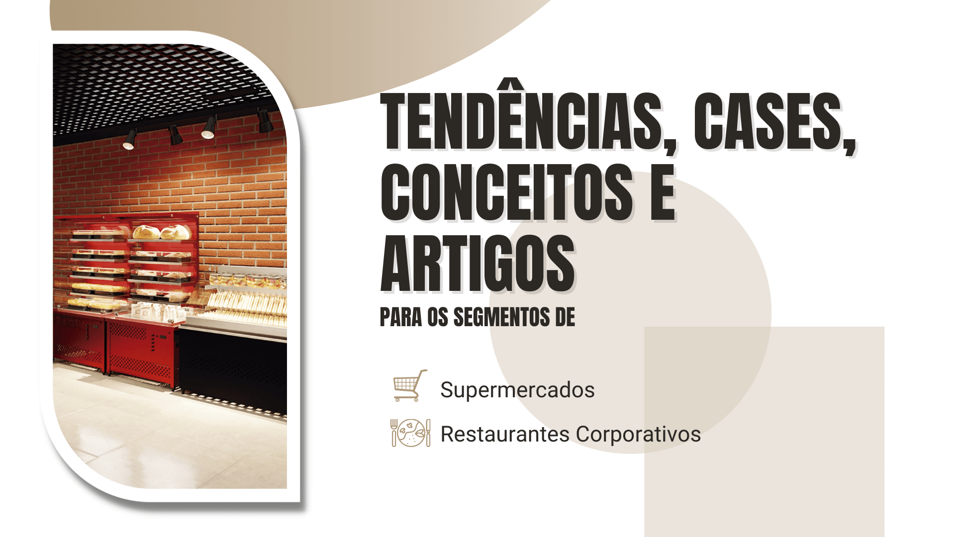 tendências, cases, conceitos e artigos (1920 px × 1080 px)